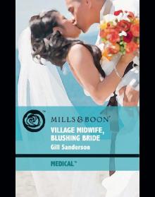 Village Midwife, Blushing Bride Read online