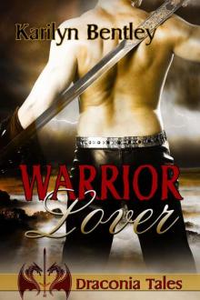 Warrior Lover (Draconia Tales) Read online