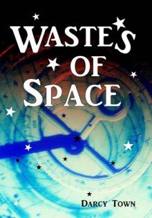 Wastes of Space Read online