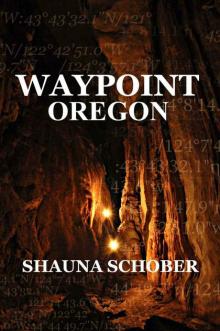 Waypoint: Cache Quest Oregon (Waypoint Book Series)