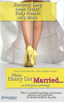 When Honey Got Married Read online
