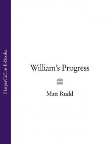 William's Progress