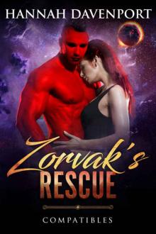 Zorvak's Rescue: Compatibles Read online