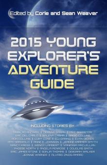 2015 Young Explorer's Adventure Guide Read online