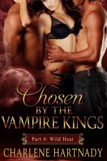 #4 Chosen by the Vampire Kings: BBW Romance Read online