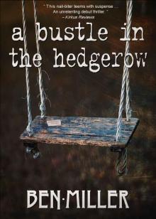 A Bustle in the Hedgerow (CASMIRC Book 1) Read online