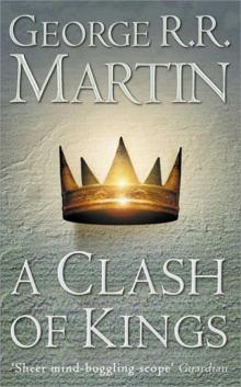 A Clash of Kings asoiaf-2 Read online