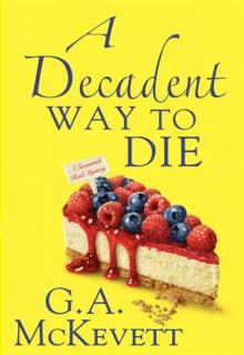 A Decadent Way to Die Read online