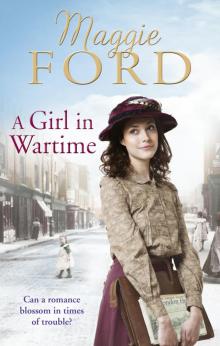 A Girl in Wartime Read online
