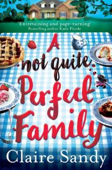 A Not Quite Perfect Family Read online