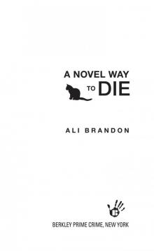 A Novel Way to Die Read online