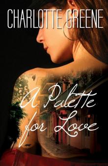 A Palette for Love Read online
