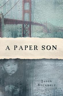 A Paper Son Read online