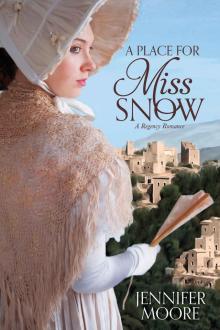 A Place For Miss Snow Read online