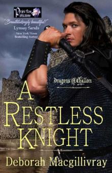 A Restless Knight (Dragons of Challon Book 1)