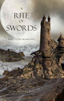 A Rite of Swords (Book #7 in the Sorcerer's Ring) Read online