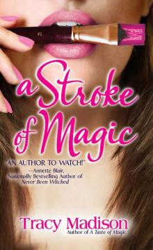 A Stroke Of Magic Read online