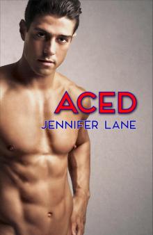 Aced (Blocked Book 2) Read online
