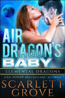 Air Dragon's Baby (Dragon Shifter Scifi Alien Romance) (Elemental Dragons Book 2)