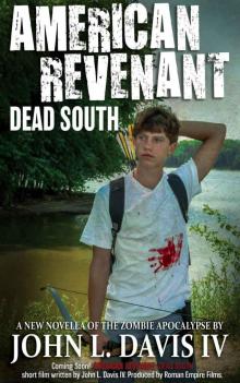 American Revenant (Short Story 2): Dead South Read online