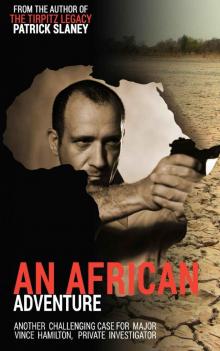 An African Adventure (Vince Hamilton Private Investigator Book 4) Read online
