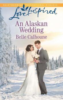 An Alaskan Wedding Read online