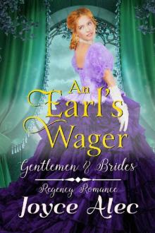 An Earl's Wager: Regency Romance (Gentlemen and Brides) Read online