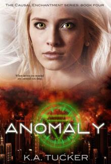 Anomaly (Causal Enchantment) Read online