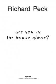 Are You in the House Alone? Read online