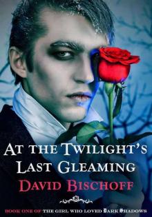 At the Twilight's Last Gleaming Read online
