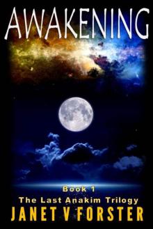 Awakening: Book 1 The Last Anakim Trilogy