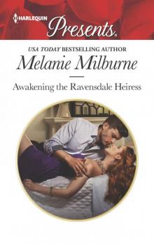 Awakening the Ravensdale Heiress (The Ravensdale Scandals) Read online