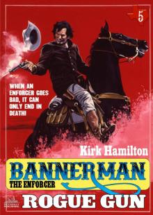 Bannerman the Enforcer 5 Read online