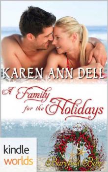Barefoot Bay: A Family for the Holidays (Kindle Worlds Novella) Read online