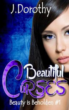 Beautiful Curses: Book One Read online