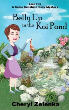 Belly Up in the Koi Pond Read online