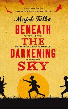 Beneath the Darkening Sky Read online