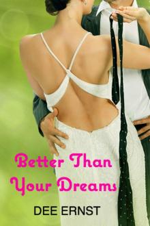 Better Than Your Dreams Read online