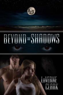 Beyond the Shadows Read online