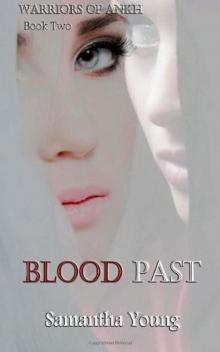 Blood Past woa-2 Read online