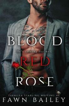 Blood Red Rose (Rose and Thorn Book 1) Read online