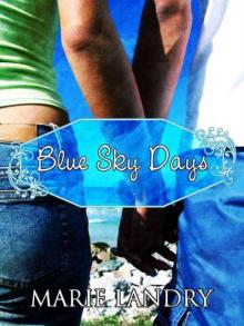 Blue Sky Days Read online