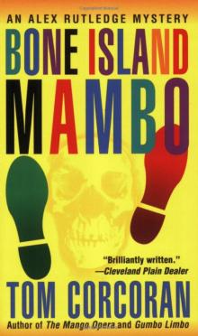 Bone Island Mambo: An Alex Rutledge Mystery Read online