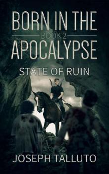 Born in the Apocalypse 2: State of Ruin Read online
