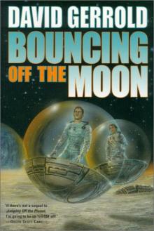 Bouncing Off the Moon Read online