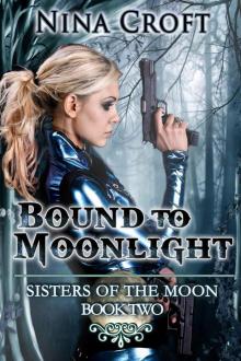 Bound to Moonlight Read online