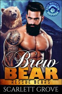 Brew Bear (Bear Shifter Paranormal Romance) (Rescue Bears Book 4)