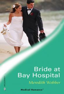Bride at Bay Hospital Read online