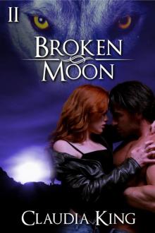 Broken Moon: Part 2 Read online