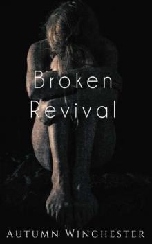 Broken Revival Read online
